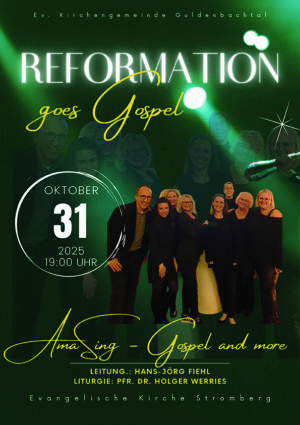 "Reformation goes Gospel" in Stromberg